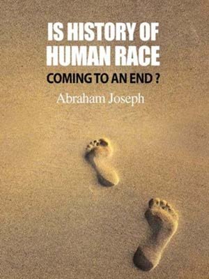 cover image of Is History of Human Race Coming to an End?